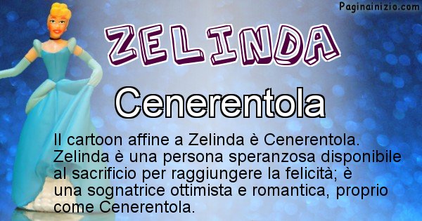 Zelinda - Personaggio dei cartoni associato a Zelinda