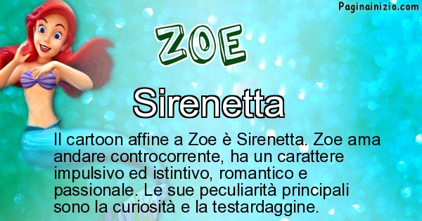 Zoe - Personaggio dei cartoni associato a Zoe