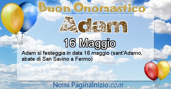 Adam - Onomastico del nome Adam