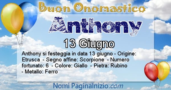 Anthony - Onomastico del nome Anthony