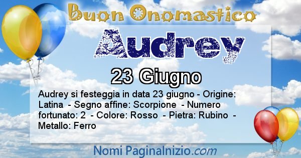 Audrey - Onomastico del nome Audrey