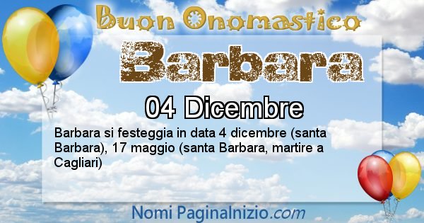 Barbara - Onomastico del nome Barbara