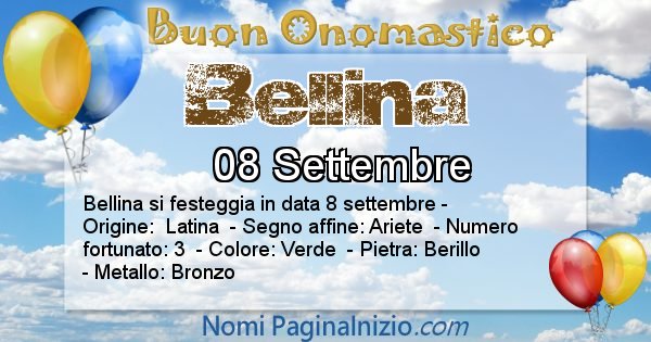 Bellina - Onomastico del nome Bellina