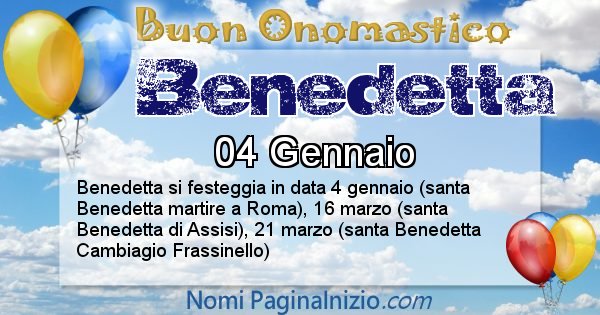 Benedetta - Onomastico del nome Benedetta