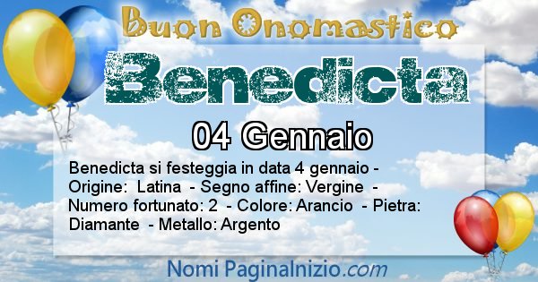 Benedicta - Onomastico del nome Benedicta