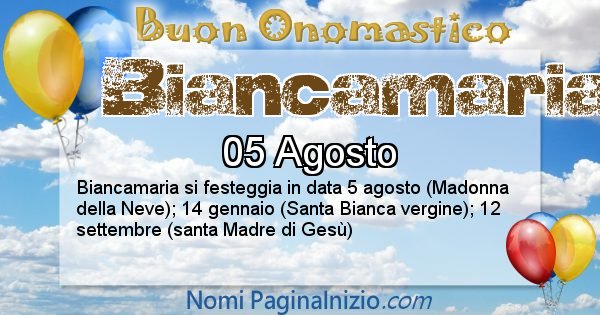 Biancamaria - Onomastico del nome Biancamaria