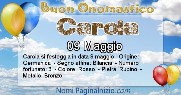 Carola - Onomastico del nome Carola