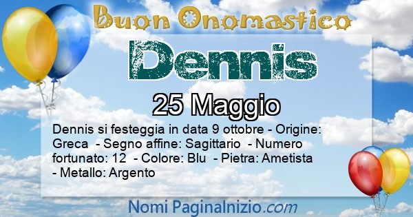 Dennis - Onomastico del nome Dennis