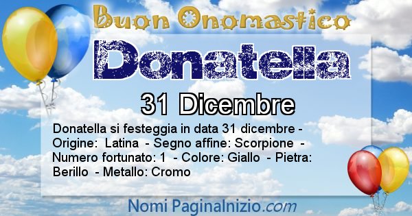 Donatella - Onomastico del nome Donatella