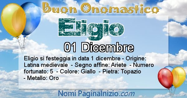 Eligio - Onomastico del nome Eligio