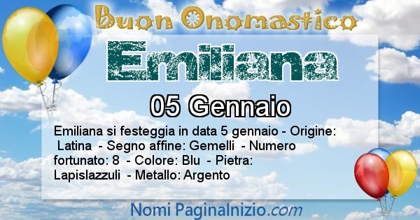 Emiliana - Onomastico del nome Emiliana