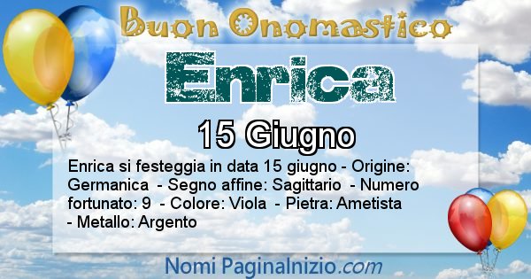 Enrica - Onomastico del nome Enrica