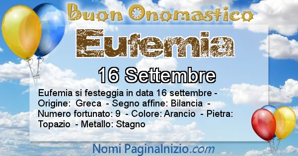 Eufemia - Onomastico del nome Eufemia