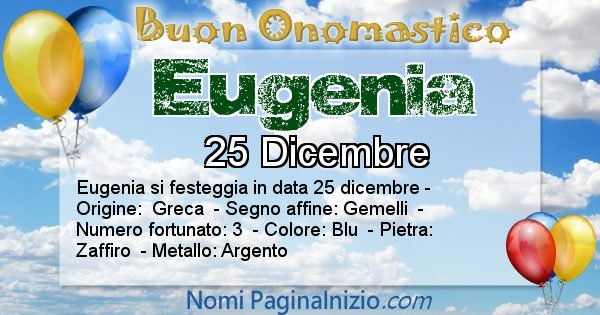 Eugenia - Onomastico del nome Eugenia