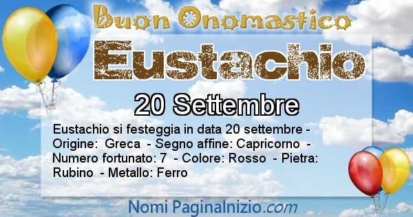 Eustachio - Onomastico del nome Eustachio