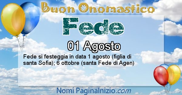 Fede - Onomastico del nome Fede