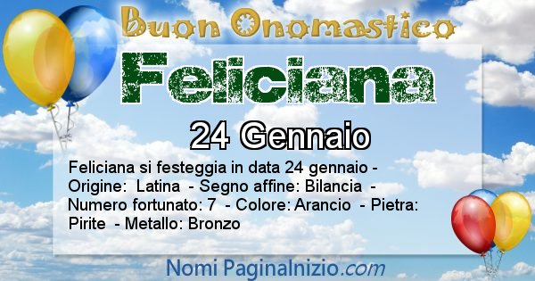 Feliciana - Onomastico del nome Feliciana