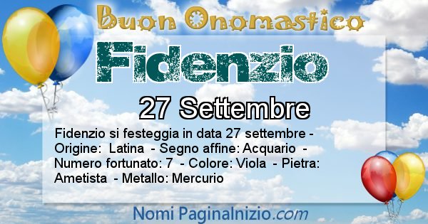 Fidenzio - Onomastico del nome Fidenzio