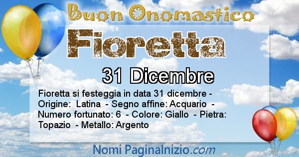 Fioretta - Onomastico del nome Fioretta