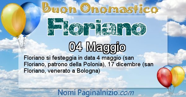 Floriano - Onomastico del nome Floriano