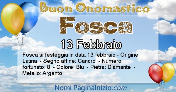 Fosca - Onomastico del nome Fosca