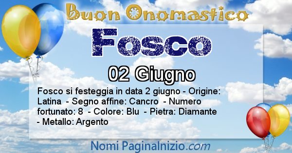 Fosco - Onomastico del nome Fosco