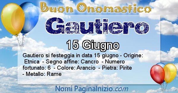 Gautiero - Onomastico del nome Gautiero