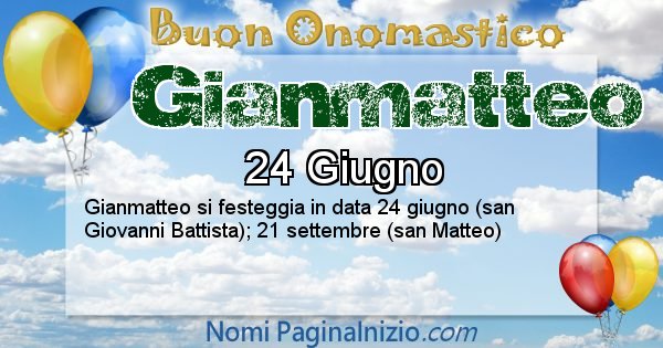 Gianmatteo - Onomastico del nome Gianmatteo