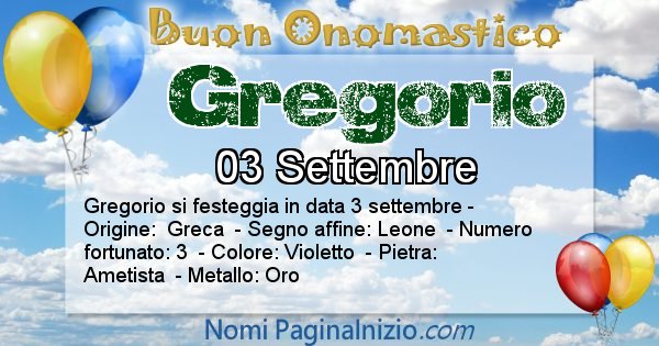 Gregorio - Onomastico del nome Gregorio