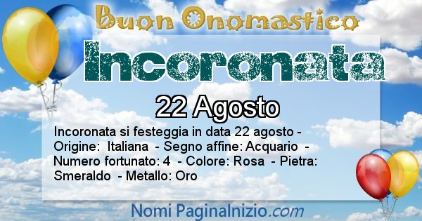 Incoronata - Onomastico del nome Incoronata