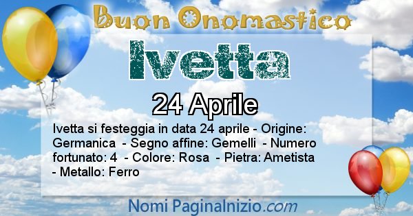 Ivetta - Onomastico del nome Ivetta