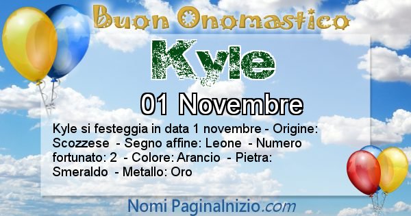 Kyle - Onomastico del nome Kyle