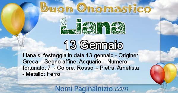 Liana - Onomastico del nome Liana