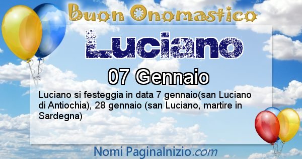 Luciano - Onomastico del nome Luciano