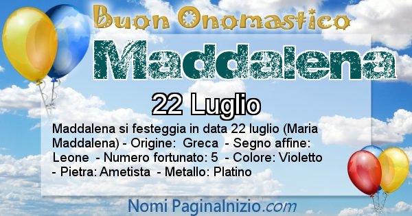 Maddalena - Onomastico del nome Maddalena