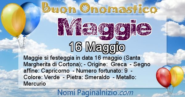 Maggie - Onomastico del nome Maggie