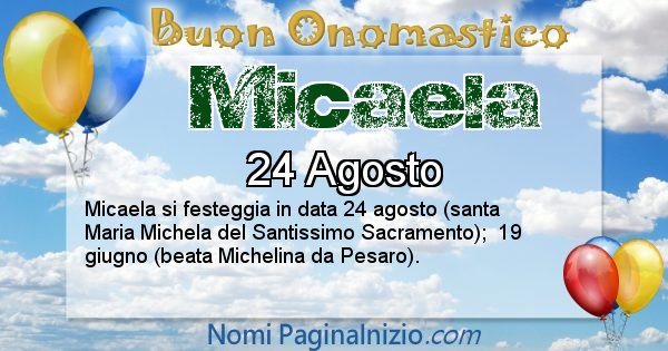 Micaela - Onomastico del nome Micaela