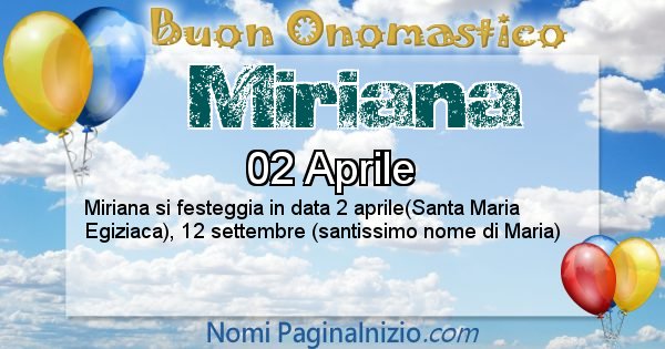 Miriana - Onomastico del nome Miriana