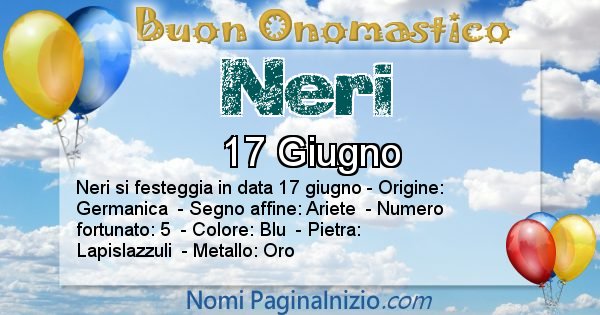 Neri - Onomastico del nome Neri