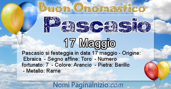 Pascasio - Onomastico del nome Pascasio