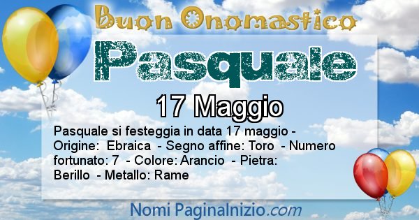 Pasquale - Onomastico del nome Pasquale