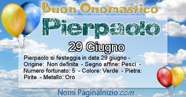 Pierpaolo - Onomastico del nome Pierpaolo