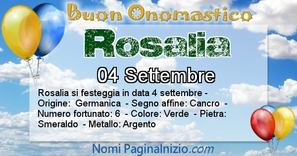 Rosalia - Onomastico del nome Rosalia