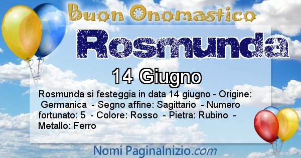 Rosmunda - Onomastico del nome Rosmunda