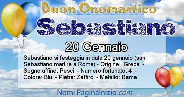 Sebastiano - Onomastico del nome Sebastiano