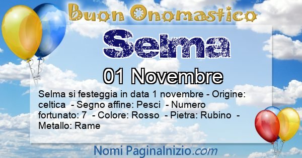 Selma - Onomastico del nome Selma