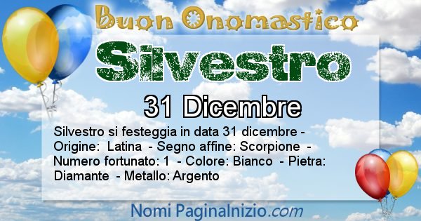 Silvestro - Onomastico del nome Silvestro