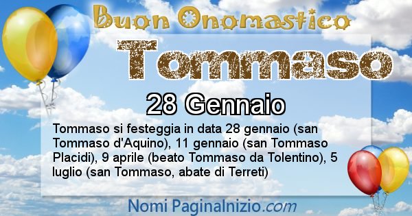 Tommaso - Onomastico del nome Tommaso