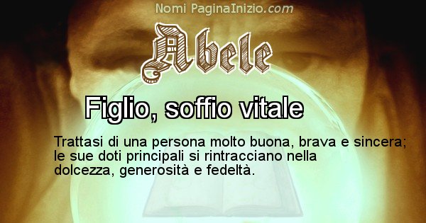Abele - Significato reale del nome Abele