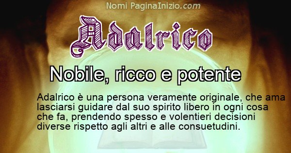 Adalrico - Significato reale del nome Adalrico